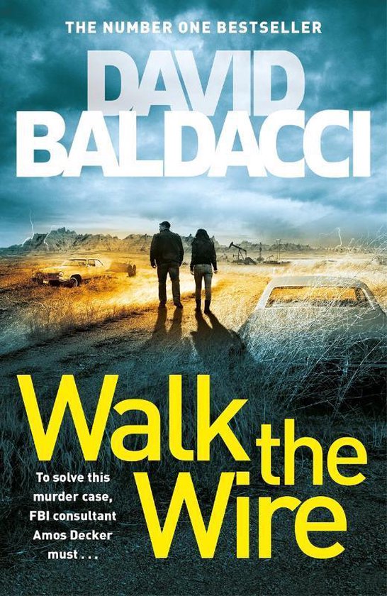 Walk the wire / Amos Decker / 6