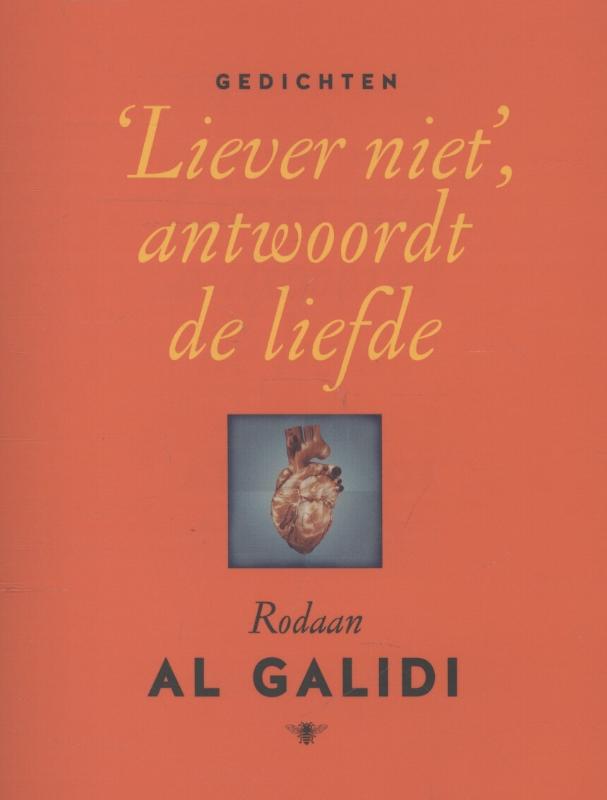 Liever niet, antwoordt de liefde