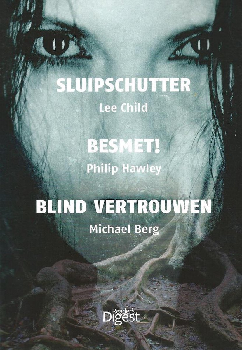 Sluipschutter- Besmet! - Blind vertrouwen