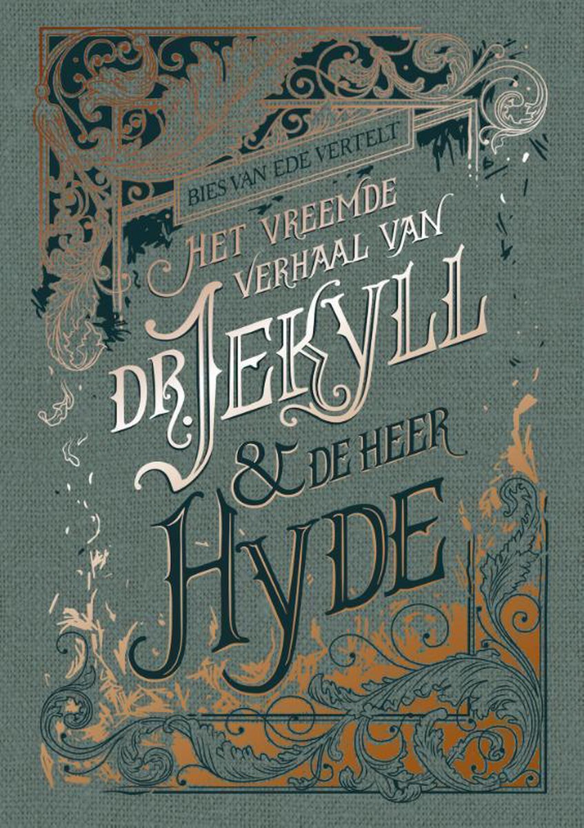 Het vreemde verhaal van dr. Jekyll & meneer Hyde / Blossom Books-wereldklassiekers / 3