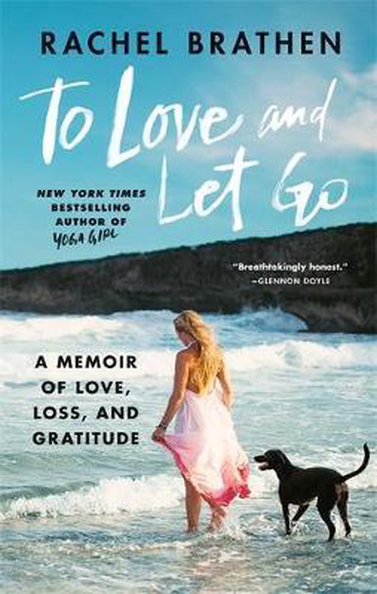 Rachel Brathen To Love And Let Go thumbnail