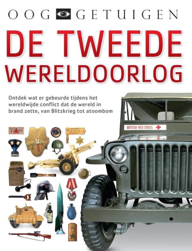 De Tweede Wereldoorlog / Ooggetuigen