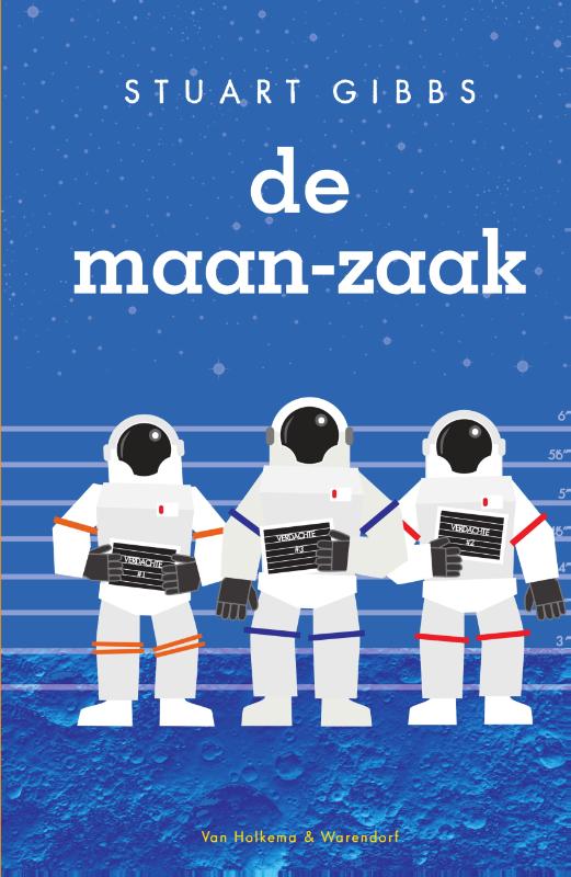 Stuart Gibbs De Maan-zaak / De Maan-zaak / 1