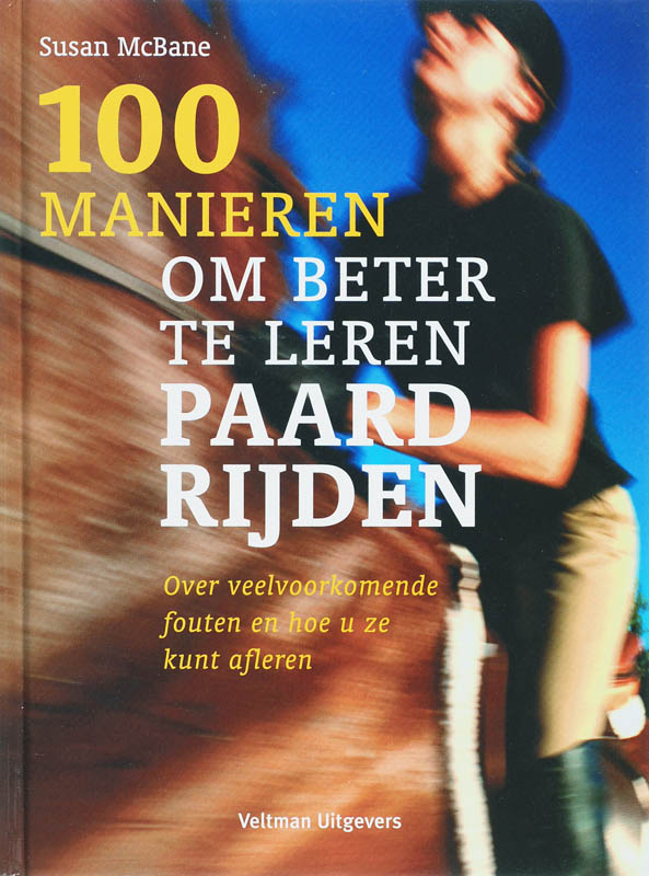 100 manieren om beter te leren paardrijden