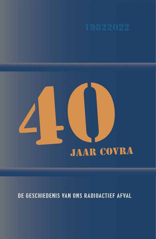 40 jaar COVRA
