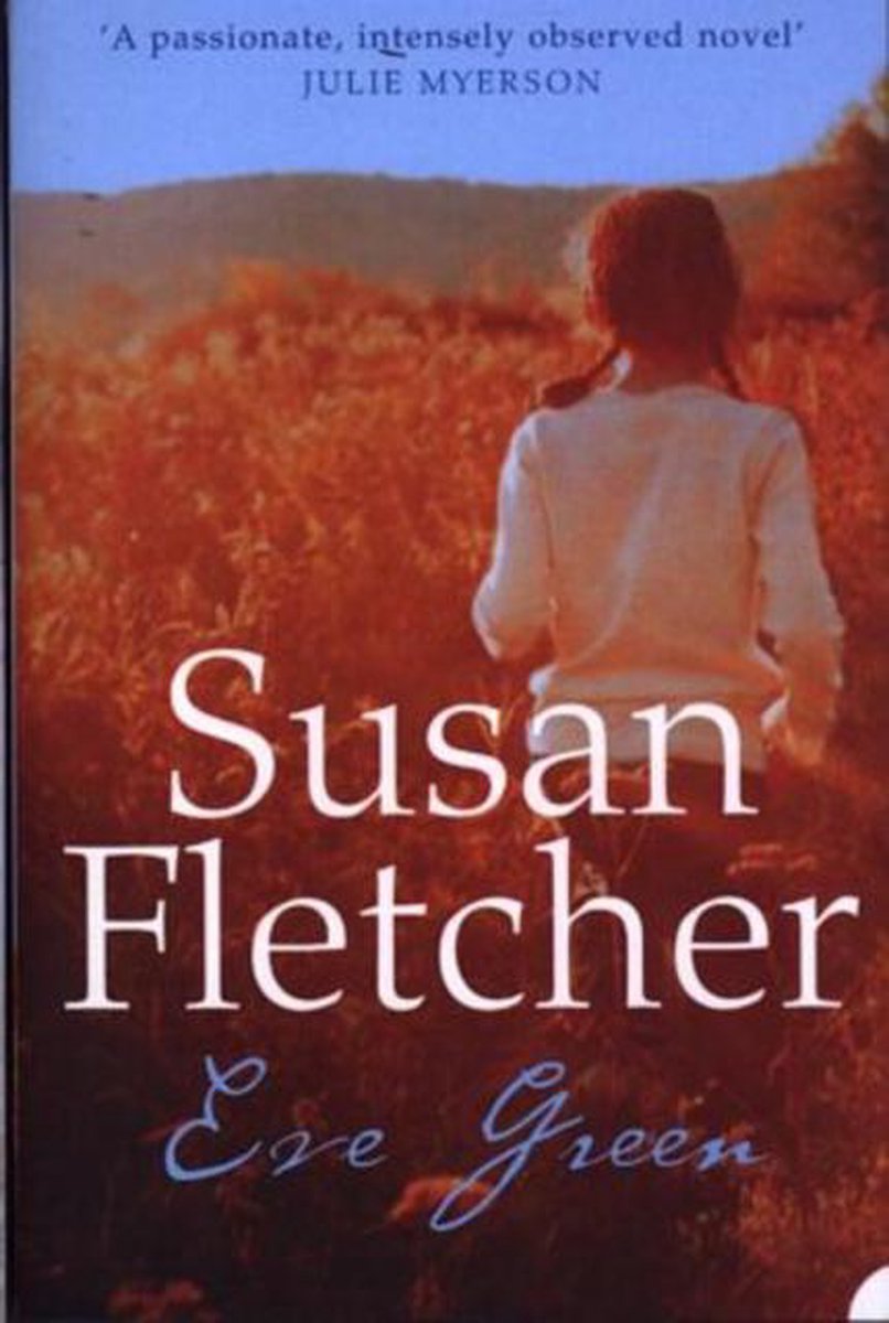 Susan Fletcher Eve Green