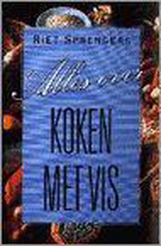 Alles over koken met vis / Alles over