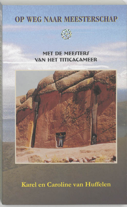 K. van Huffelen Op Weg Naar Meesterschap