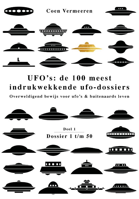 UFO’s: de 100 meest indrukwekkende ufo-dossiers