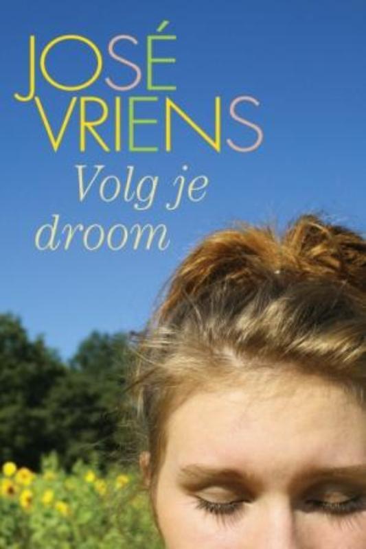 Volg je droom