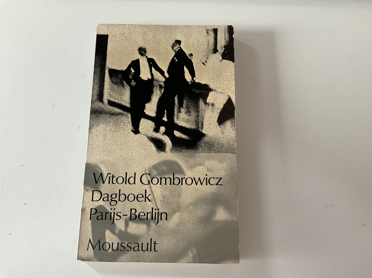 Witold Gombrowicz Dagboek Parijs Berlyn thumbnail