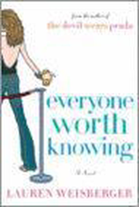 Everyone Worth Knowing