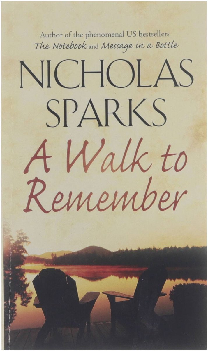 A walk to remember - Nicolas Sparks
