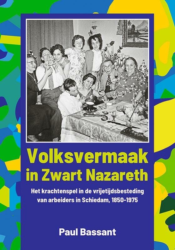 Paul Bassant Volksvermaak In Zwart Nazareth