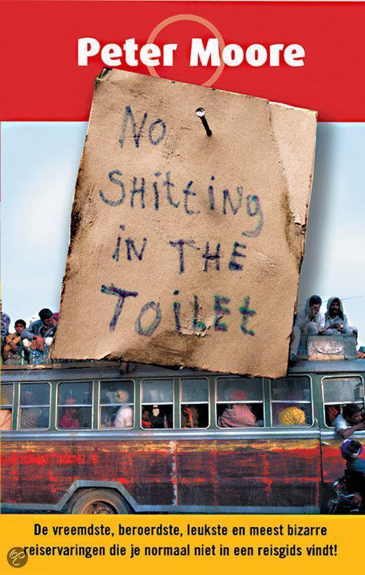 No shitting in the toilet