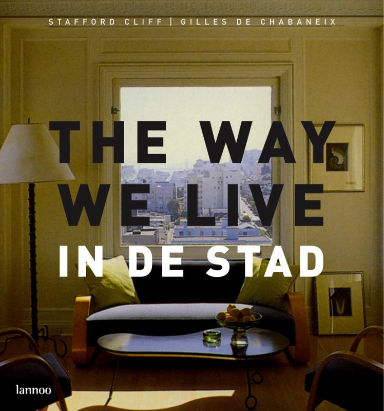 boekenbalie_9789020970012_cover The Way We Live in de stad