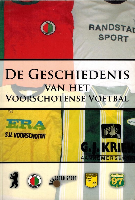 De Geschiedenis van het Voorschotense voetbal