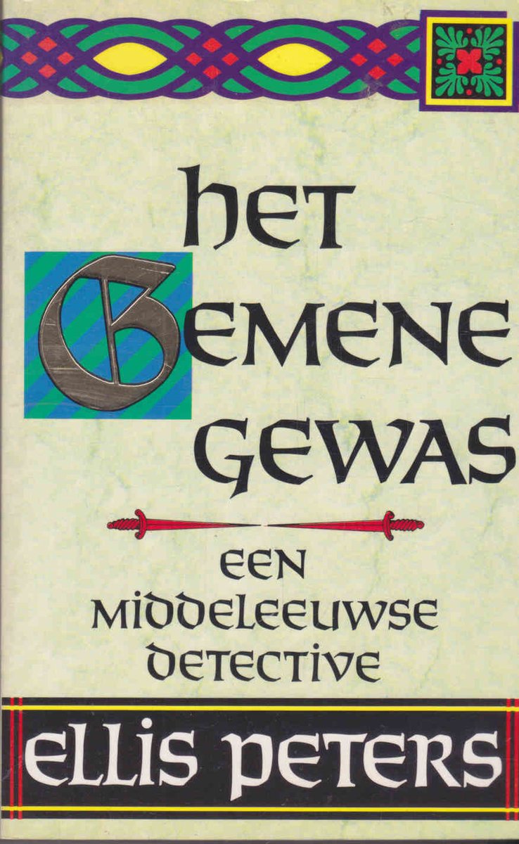 Het gemene gewas / Broeder Cadfael-mysteries