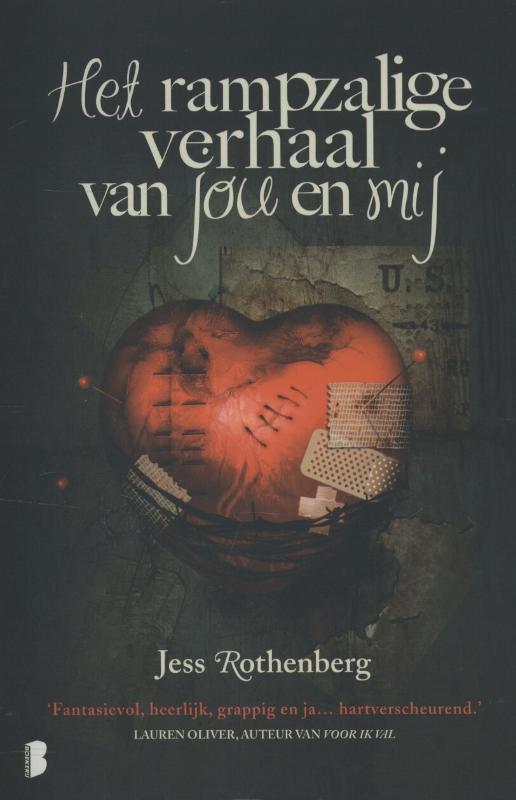 Jess Rothenberg Het Rampzalige Verhaal Van Jou En Mij
