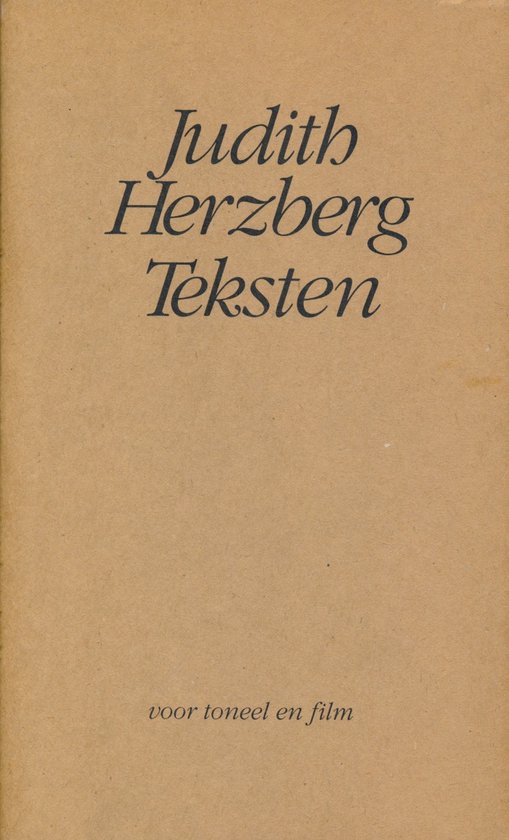 Teksten voor toneel en film 1972-1988