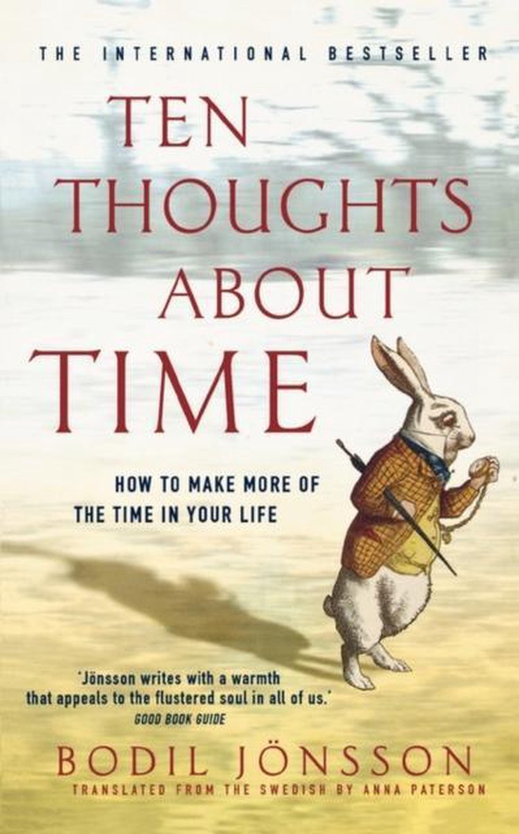 Ten Thoughts About Time (New Edition)