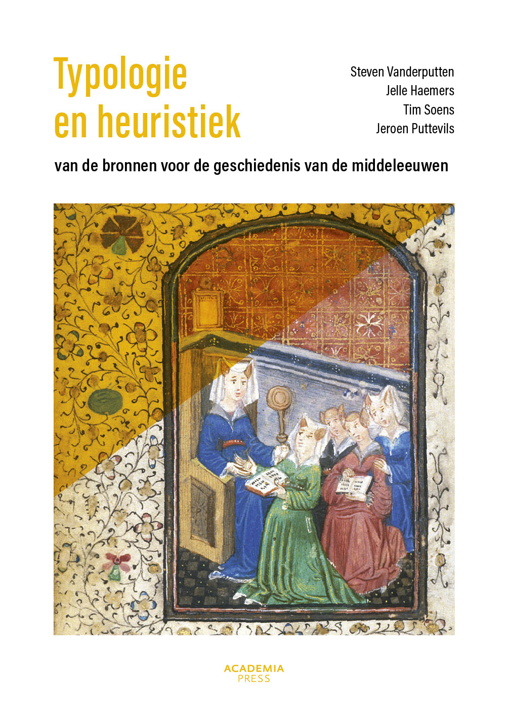 Typologie en heuristiek van de bronnen voor de geschiedenis van de middeleeuwen