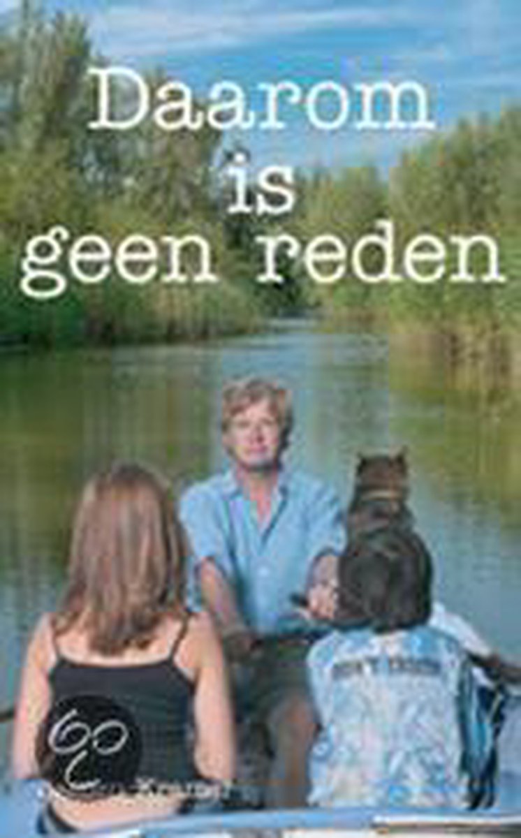 Daarom is geen reden