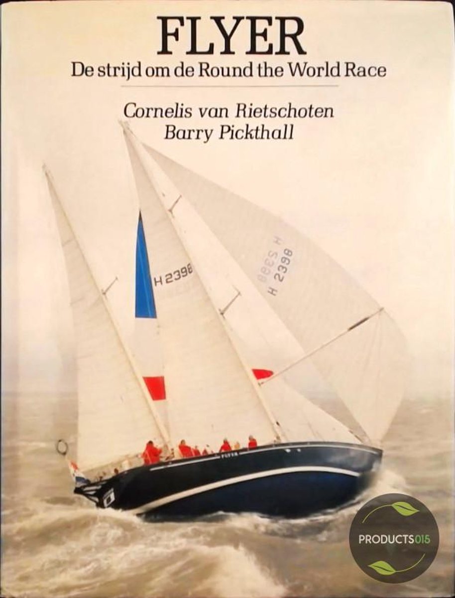 Flyer, de strijd om de Round the World Race