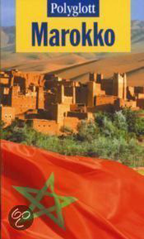 Marokko / Polyglott reis- en routegids