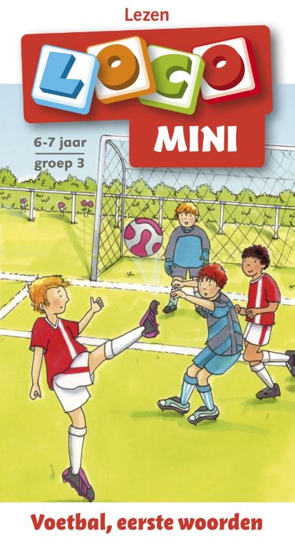 Loco Mini - Boekje - Voetbal, eerste woorden - 6/7 Jaar