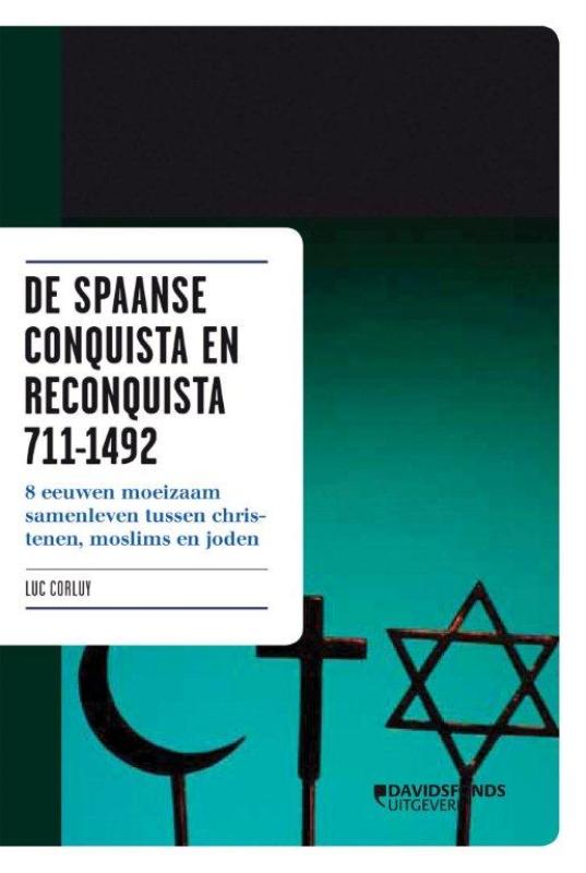 De Spaanse Conquista En Reconquista 7111492