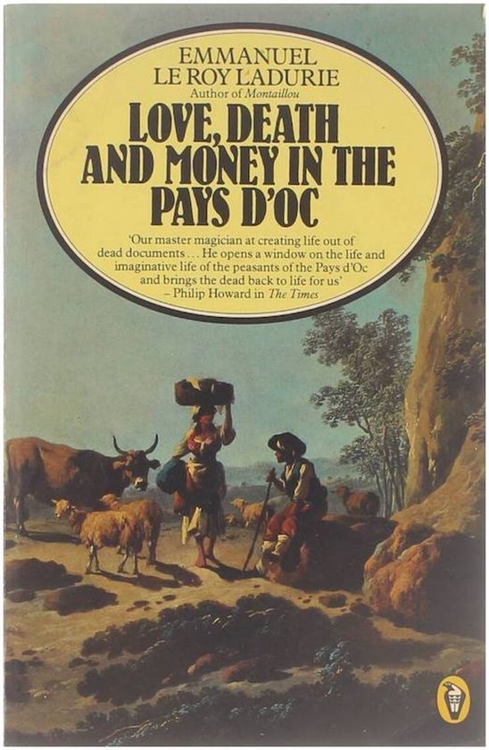 Love, Death and Money in the Pays d'Oc