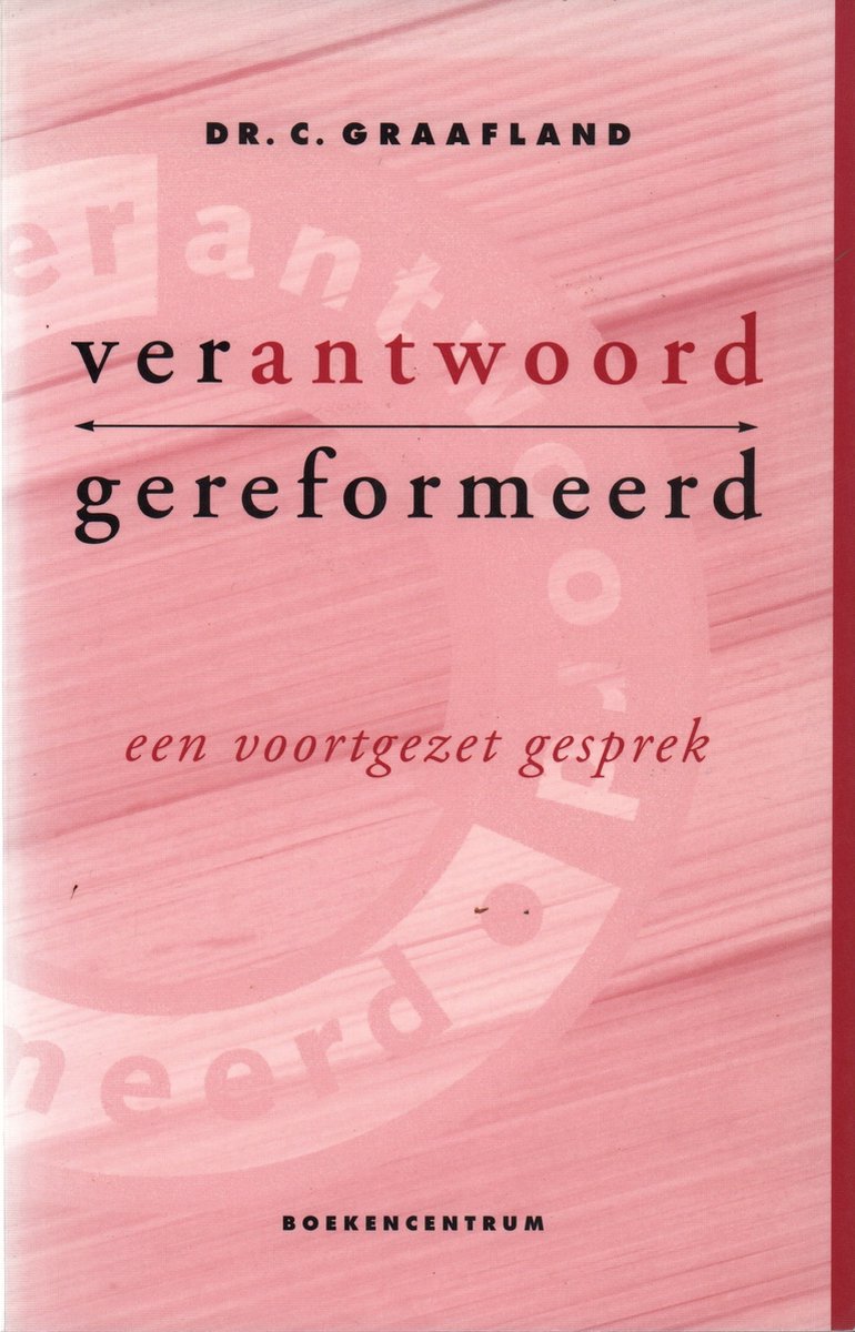 Verantwoord gereformeerd