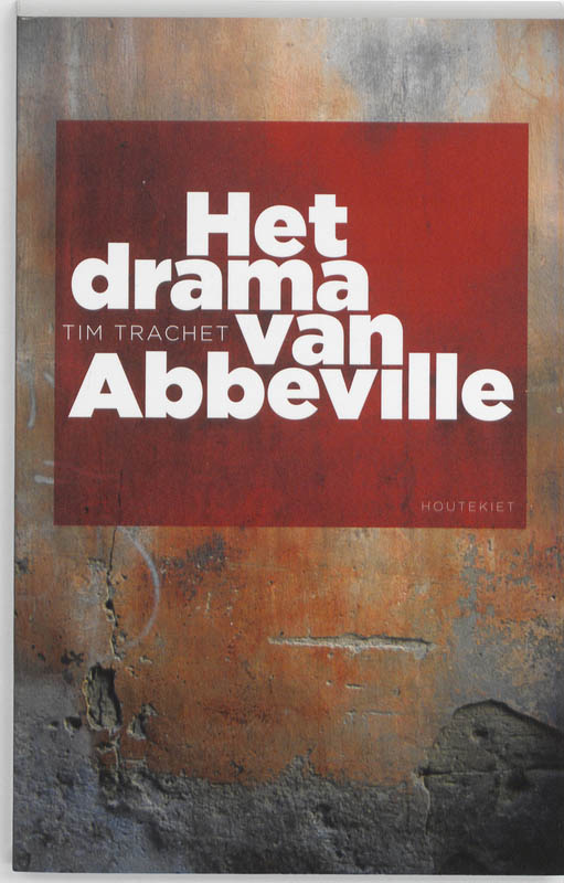 Het Drama Van Abbeville