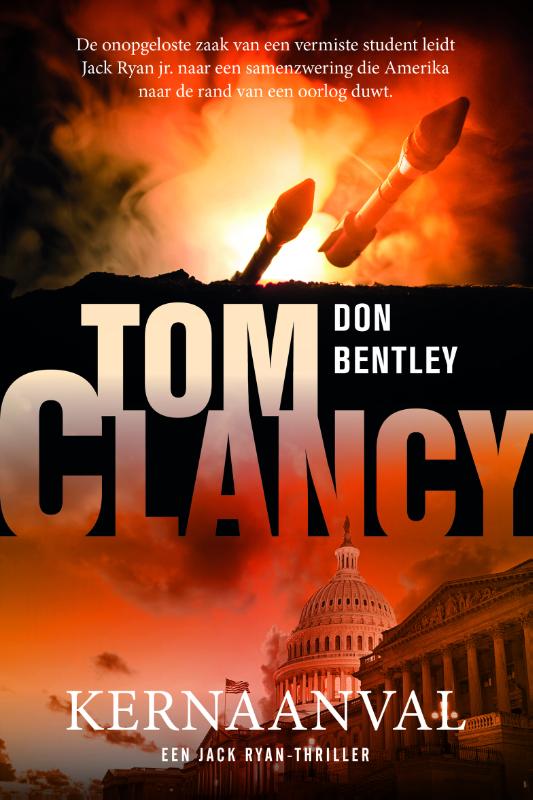 Don Bentley Tom Clancy Kernaanval / Jack Ryan / 36