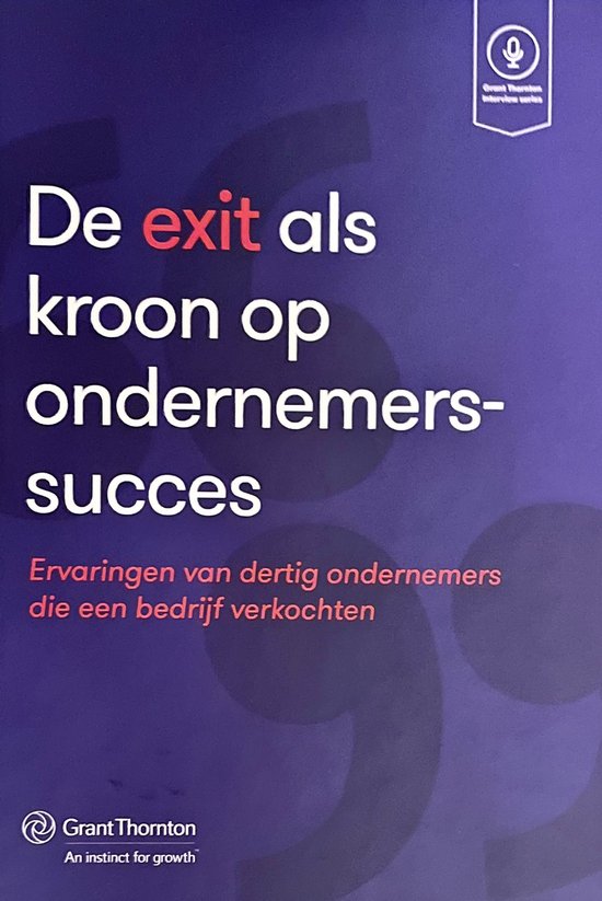 De exit als kroon op ondernemerssucces