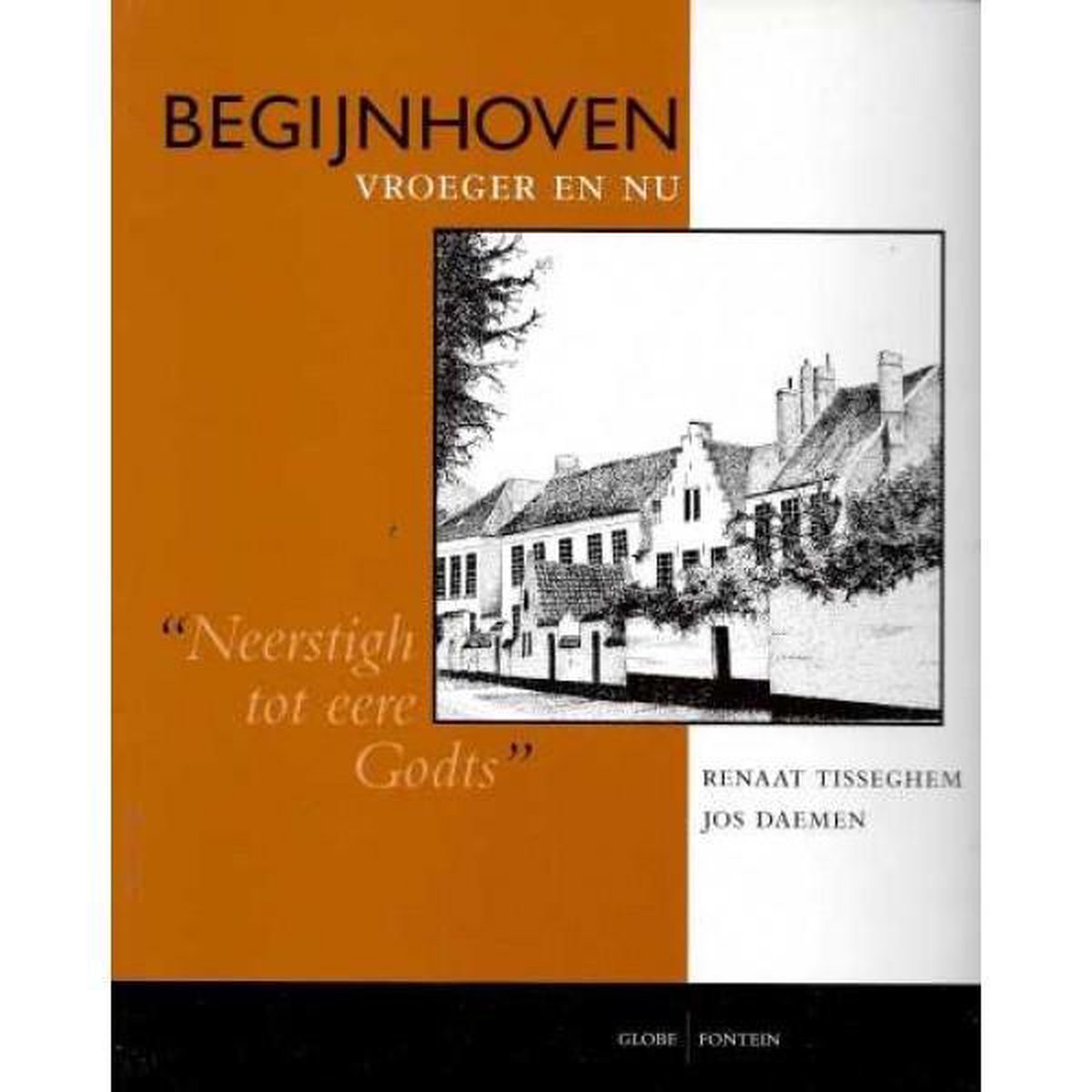 R. Tisseghem Begijnhoven Vroeger En Nu
