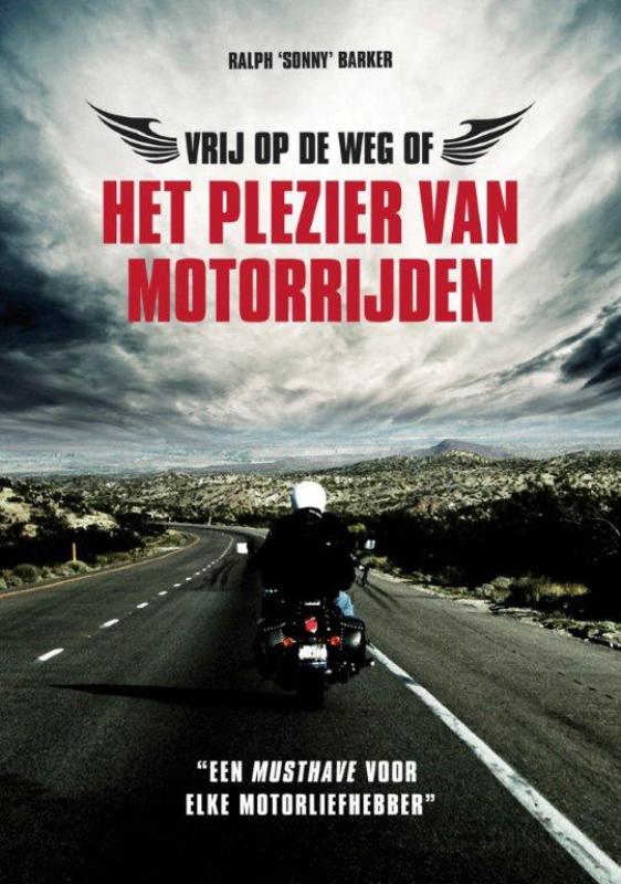 boekenbalie_9789089751669_cover Vrij op de weg, of Het plezier van motorrijden