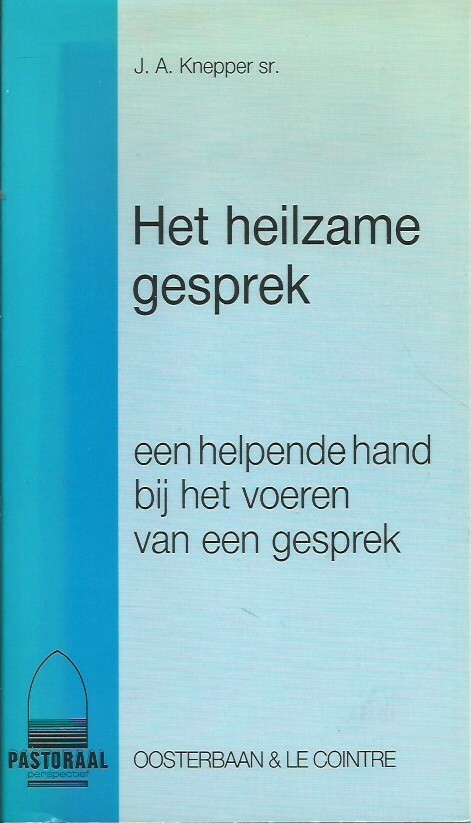 Het heilzame gesprek