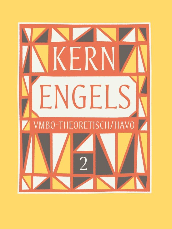Boom voortgezet onderwijs Kern Engels / Leerboek Vmbo-theoretisch/havo 2