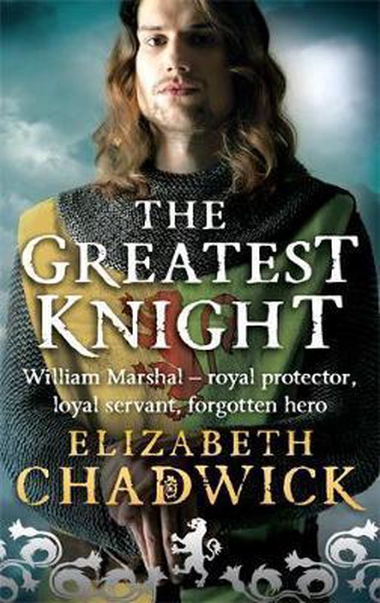 Elizabeth Chadwick The Greatest Knight thumbnail
