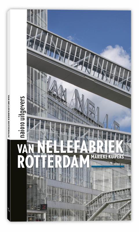 Van Nellefabriek Rotterdam