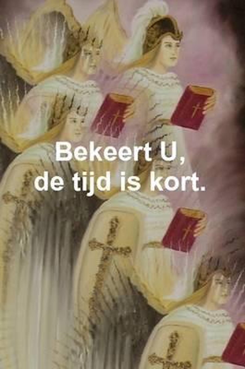 Bekeert U, De Tijd is Kort