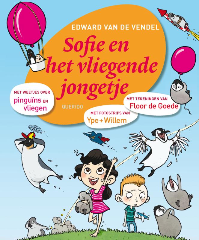 Edward van de Vendel Sofie En Het Vliegende Jongetje / Sofie