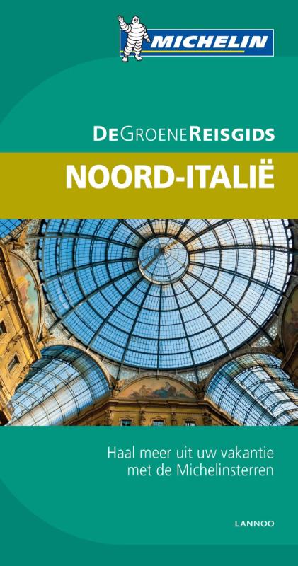 Noord-Italie / De Groene Reisgids
