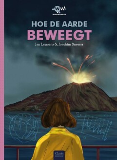 Hoe de aarde beweegt / Wonderwaar