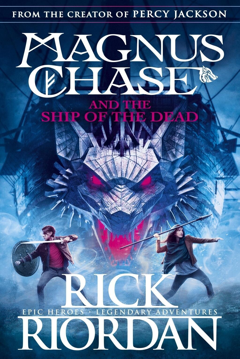 The Ship of the Dead / Magnus Chase and the Gods of Asgard / 3