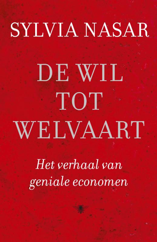 De wil tot welvaart