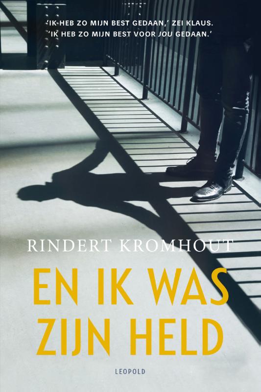 boekenbalie_9789025876128_cover En ik was zijn held