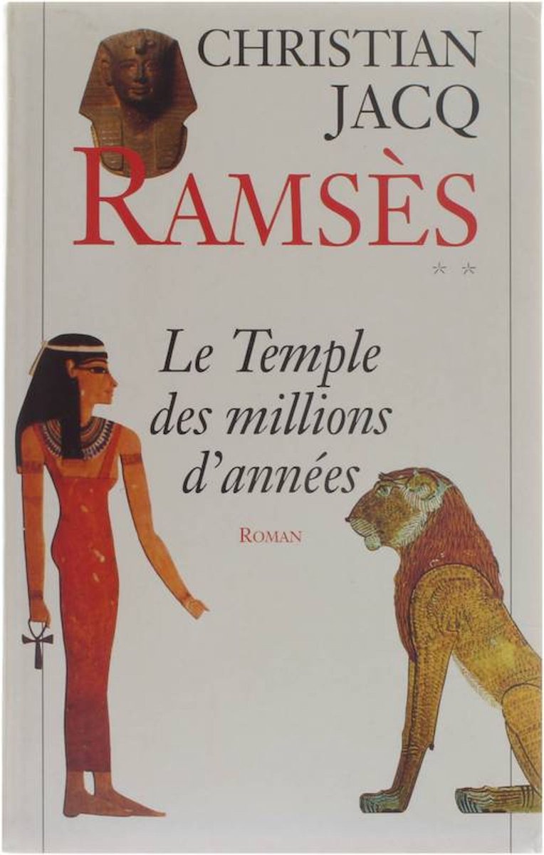 Ramsès tome 2 : le temple des millions d'années